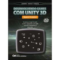 Desenvolvendo Games com Unity 3D - Space Invasion