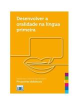 Desenvolver a oralidade na língua primeira