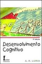 Desenvolvimento cognitivo Desenvolvimento cognitivo
