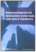 Desenvolvimento de Aplicações Comerciais com Java e Netbeans