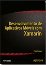 Desenvolvimento de aplicativos móveis com xamarin