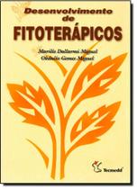 Desenvolvimento de Fitoterápicos - TECMEDD Desenvolvimento de Fitoterápicos - TECMEDD