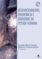 Desenvolvimento, democracia e dignidade da pessoa humana