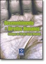 Desenvolvimento e direitos humanos Desenvolvimento e direitos humanos