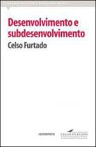 Desenvolvimento e subdesenvolvimento - CONTRAPONTO