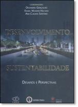 Desenvolvimento e sustentabilidade desafios e pers