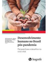 Desenvolvimento humano no brasil pós-pandemia - vol. 1