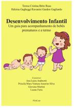 Desenvolvimento infantil Desenvolvimento infantil