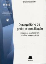 Desequilíbrio De Poder e Conciliação Desequilíbrio De Poder e Conciliação