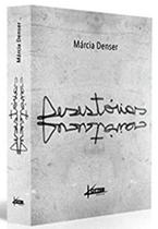 DESESTÓRIAS - Autor: DENSER, MÁRCIA - KOTTER EDITORIAL