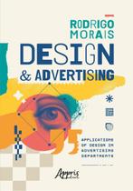 Design & Advertising - Applications Of Design In Advertising Departments