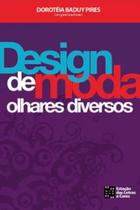 Design de moda: olhares diversos