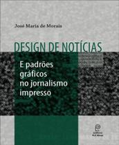 Design de Noticias e Padroes Graficos no Jornalism - PUC-MG (VER EDITORA)