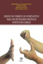 Design de verbete de substantivo para um dicionário bilíngue português-libras