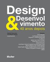 Design & desenvolvimento - 40 anos depois - EDGARD BLUCHER