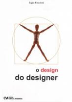 Design Do Designer, O Design Do Designer, O