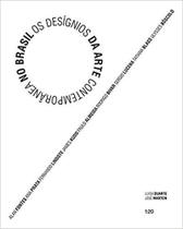 Designios da arte contemporanea no brasil