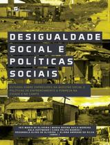 Desigualdade Social E Politicas Sociais