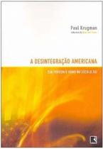 Desintegracao americana, a