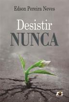 Desistir Nunca - Age