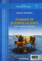 Desmame de bezerros de corte Desmame de bezerros de corte