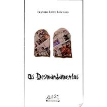Desmandamentos, os Desmandamentos, os