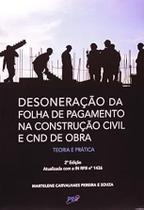 Desoneracao da Folha de Pagamento na Construcao Civil