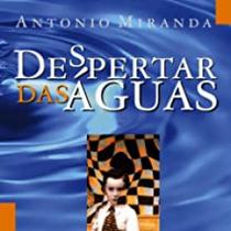 Despertar das águas Despertar das águas