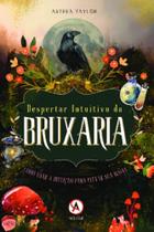 Despertar Intuitivo da Bruxaria Sortido Despertar Intuitivo da Bruxaria Sortido