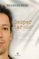 Despertar - Leituras Matinais para a Expansão da Consciência Despertar - Leituras Matinais para a Expansão da Consciência