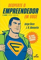 Desperte o empreendedor em você: dê asas aos seus sonhos! - SENAC RIO Desperte o empreendedor em você: dê asas aos seus sonhos! - SENAC RIO