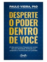 Desperte o poder dentro de você Desperte o poder dentro de você