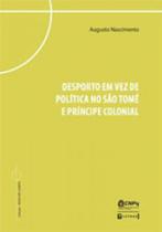 Desporto em vez de politica no sao tome e principe