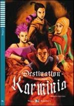 Destination karminia b1 - with audio cd and booklet - HUB EDITORIAL Destination karminia b1 - with audio cd and booklet - HUB EDITORIAL