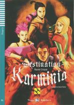 Destination Karminia - Hub Teen Readers - Stage 3 - Book With Audio CD