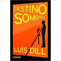 Destino Sombrio Destino Sombrio
