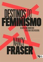 Destinos do Feminismo