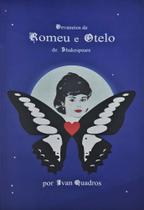 Desvaneios de Romeu e Otelo de Shakespeare