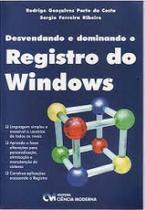 Desvendando e dominando o registro do windows