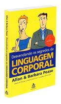 Desvendando Os Segredos Da Linguagem Corporal Desvendando Os Segredos Da Linguagem Corporal