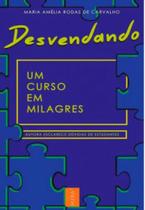Desvendando um curso em milagres - GRUPO MERA