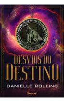 Desvios do Destino Desvios do Destino