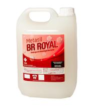 Detergente, Desincrustante, Desengordurante - Br Royal 5l - Metasil