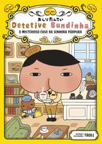 Detetive Bundinha - O Misterioso Caso Da Senhora Púrpura