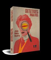 Detetives insólitos - KOTTER EDITORIAL