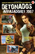 Detonados Arrasadores 2007
