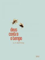 Deus contra o tempo - MIREVEJA EDITORA Deus contra o tempo - MIREVEJA EDITORA