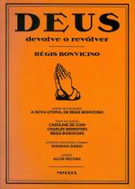 Deus devolve o revólver -