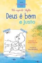 Deus é Bom e Justo