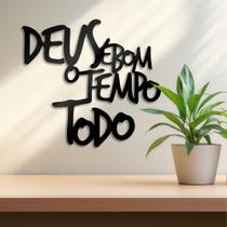 Deus é bom o tempo todo 60 CM / MDF 3MM